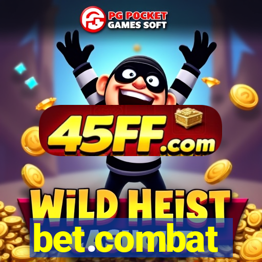 bet.combat