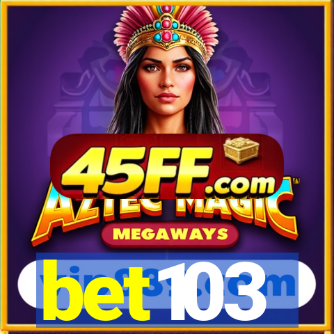 bet103