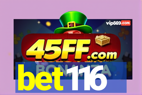 bet116