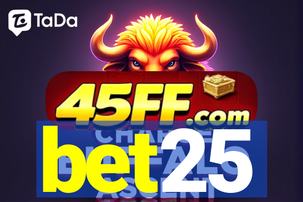 bet25