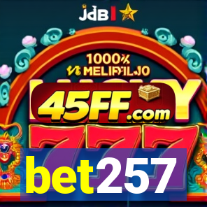 bet257