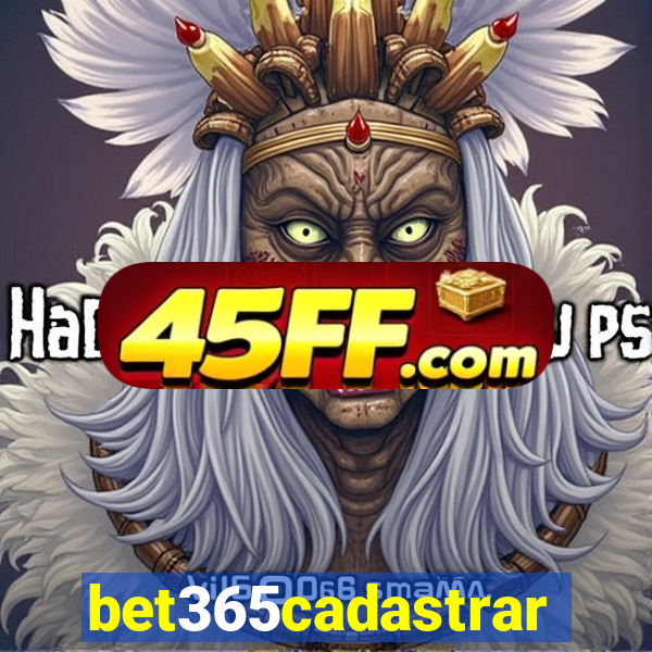 bet365cadastrar