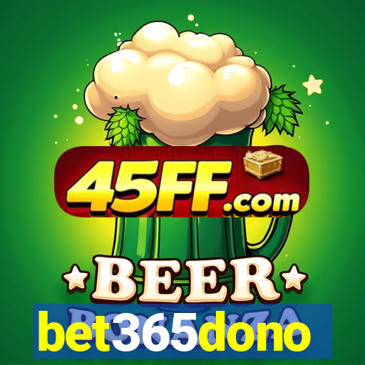 bet365dono