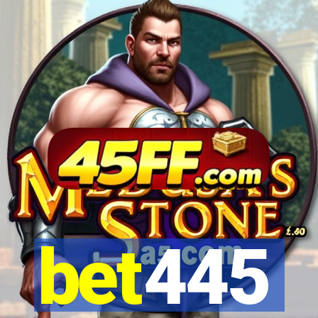 bet445