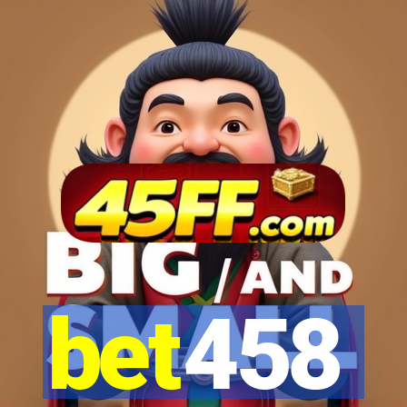 bet458