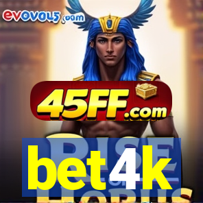 bet4k