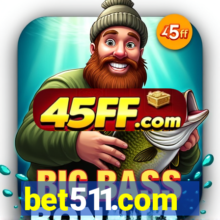 bet511.com