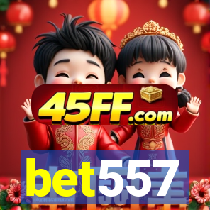 bet557