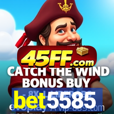 bet5585
