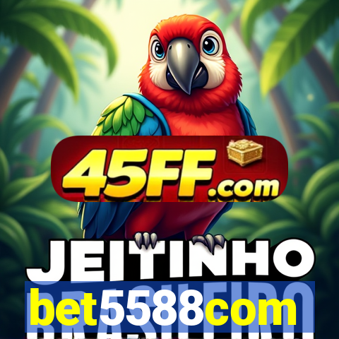 bet5588com