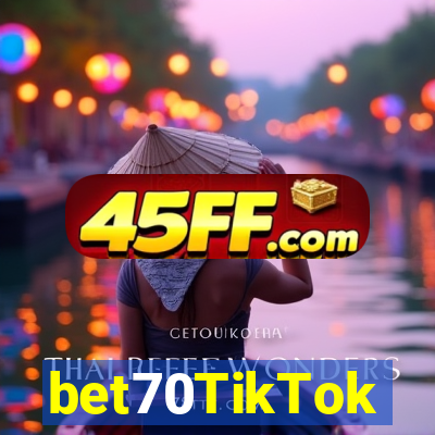 bet70TikTok