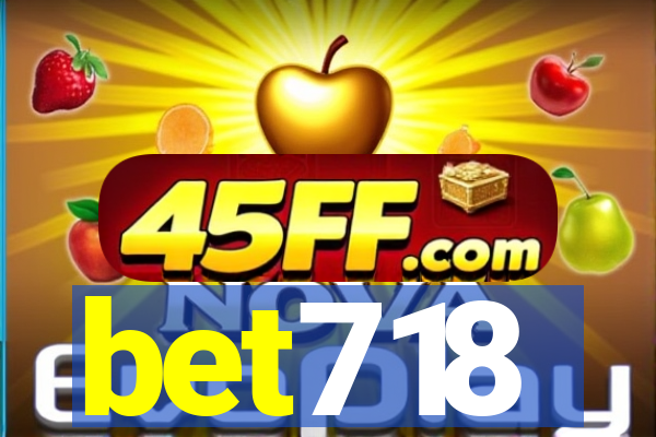 bet718