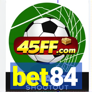 bet84