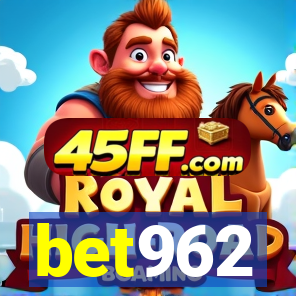 bet962