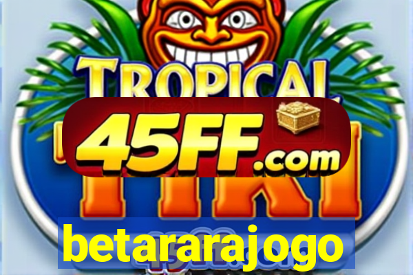 betararajogo