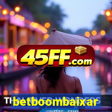 betboombaixar