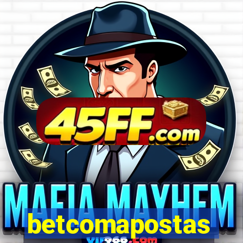 betcomapostas