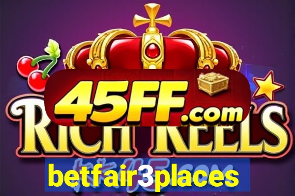 betfair3places