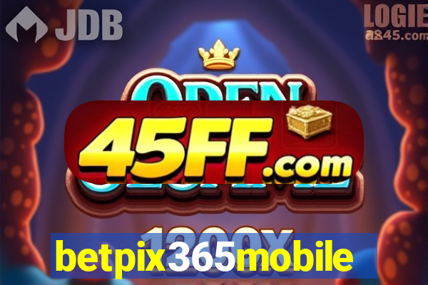 betpix365mobile