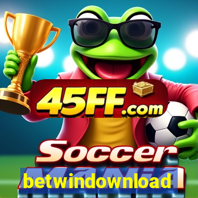 betwindownload