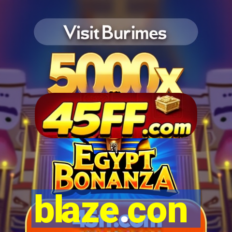 blaze.con
