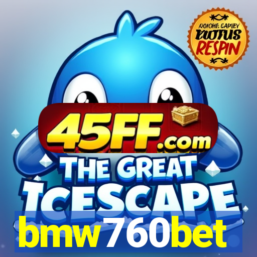 bmw760bet