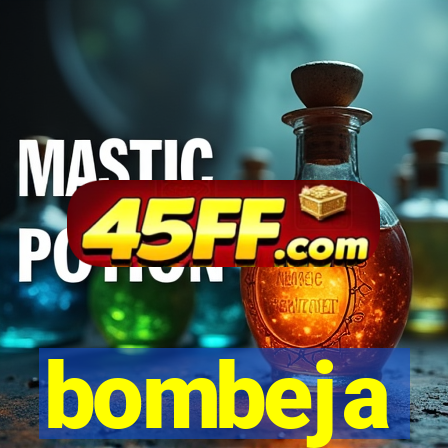 bombeja