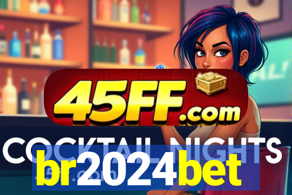 br2024bet