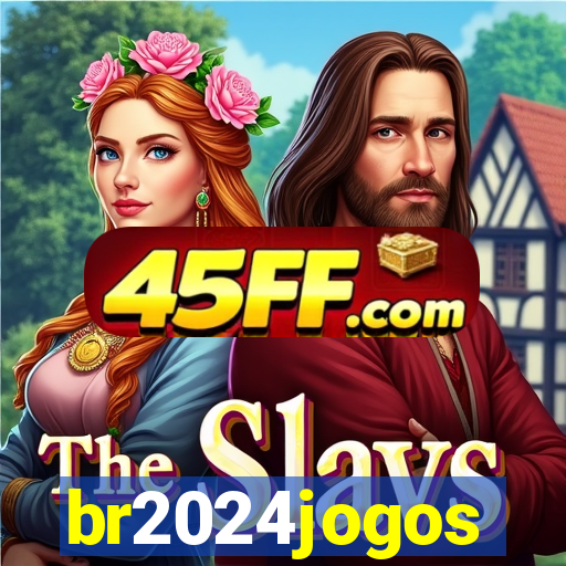 br2024jogos