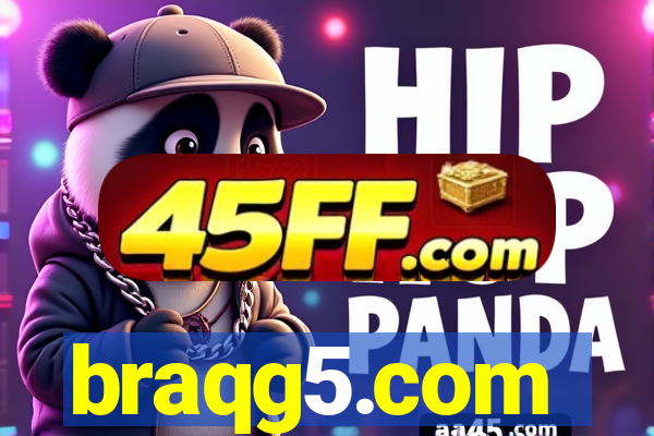 braqg5.com