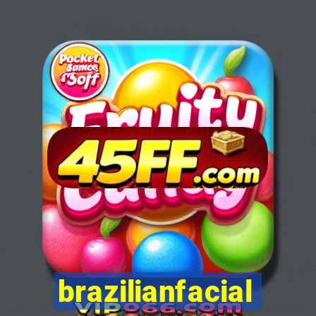 brazilianfacial