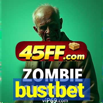 bustbet