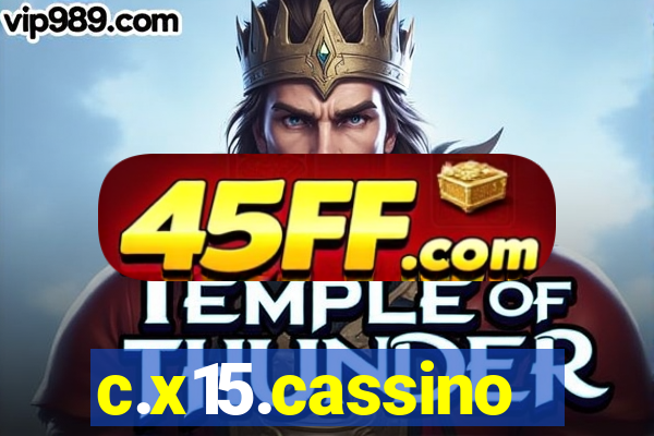 c.x15.cassino