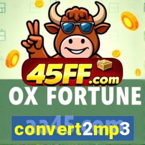 convert2mp3