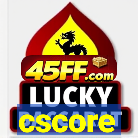 cscore