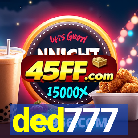 ded777