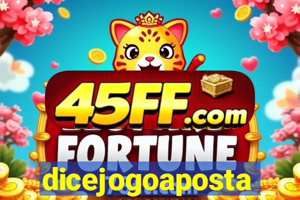 dicejogoaposta