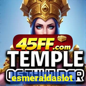 esmeraldaslot