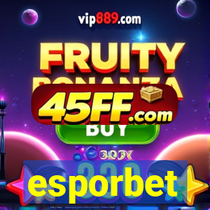esporbet