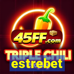 estrebet