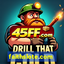 faithslote.com