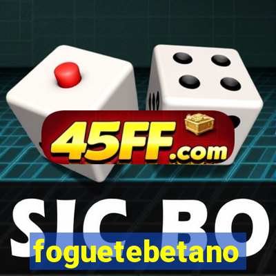 foguetebetano
