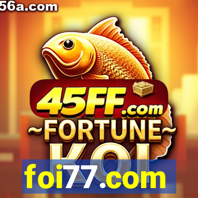 foi77.com
