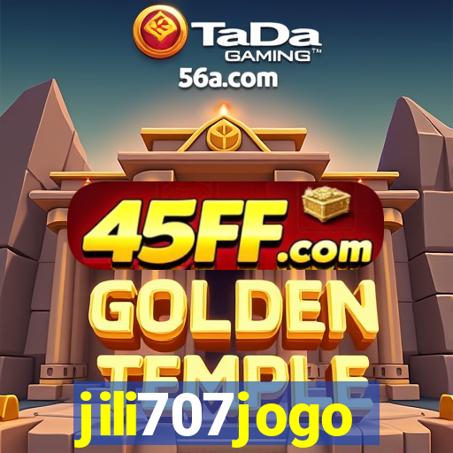 jili707jogo