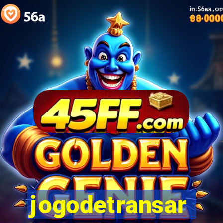 jogodetransar