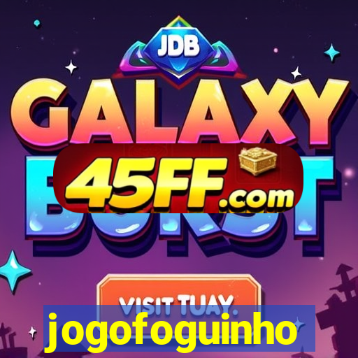 jogofoguinho