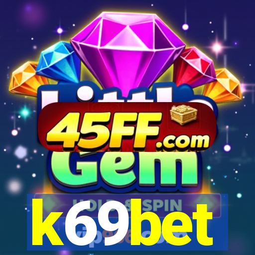 k69bet