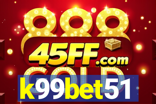 k99bet51
