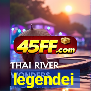 legendei