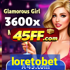 loretobet